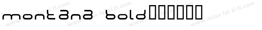 Montana Bold字体转换
